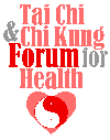 Tai Chi & Chi Kung Forum for Health
